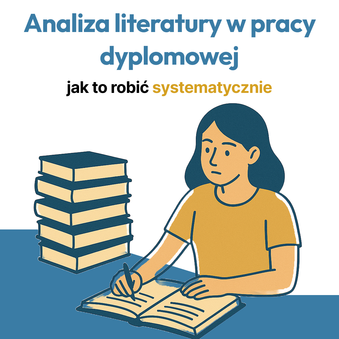 Analiza literatury w pracy dyplomowej - jak robić systematyczny przegląd?