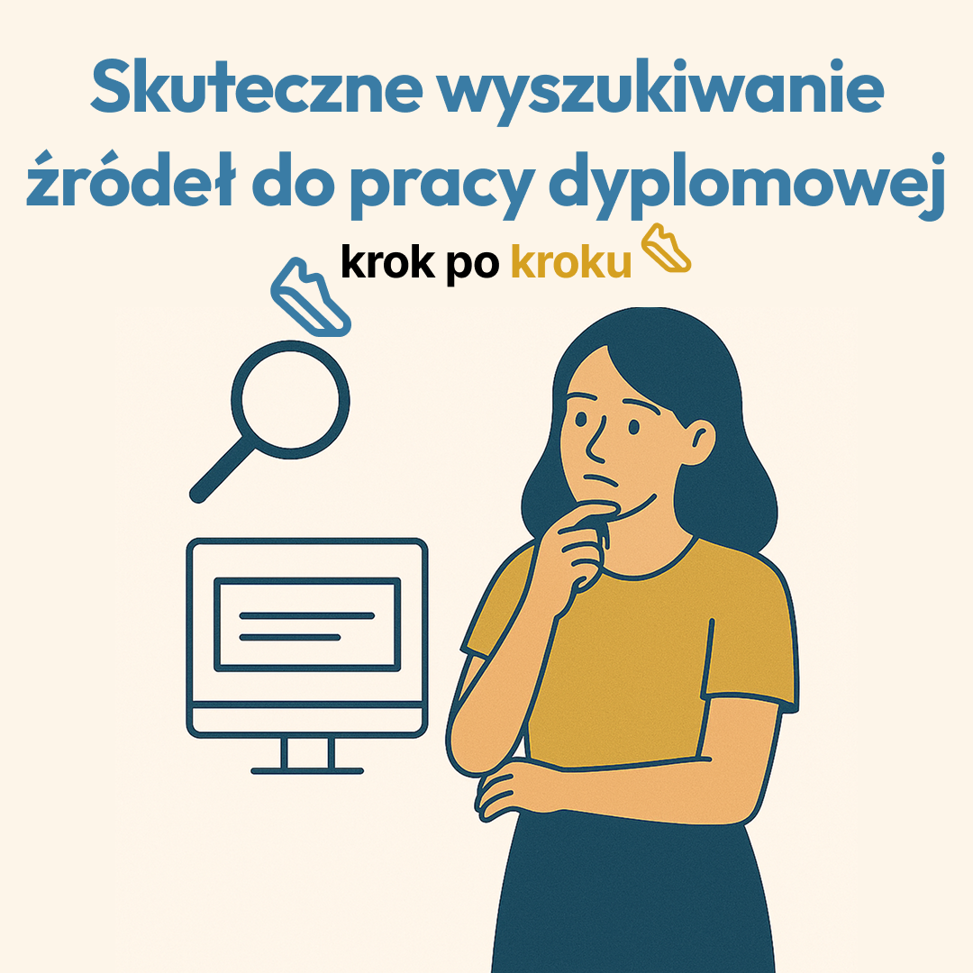 Jak szukać źródeł do pracy dyplomowej - skuteczne metody wyszukiwania [2025]
